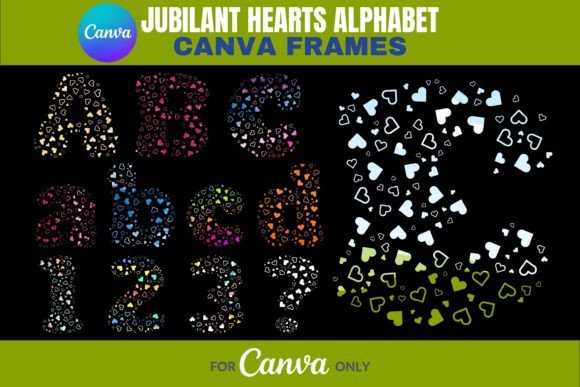 Download Jubilant Hearts Alphabet Canva Frames - Art Collection